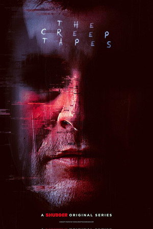 The Creep Tapes poszter