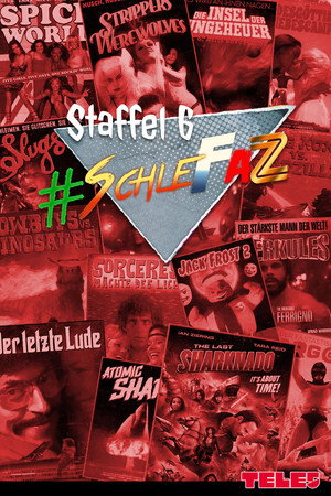 Die schlechtesten Filme aller Zeiten 6. évad (2018-04-06) poszter