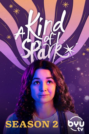 A Kind of Spark 2. évad (2024-04-29) poszter