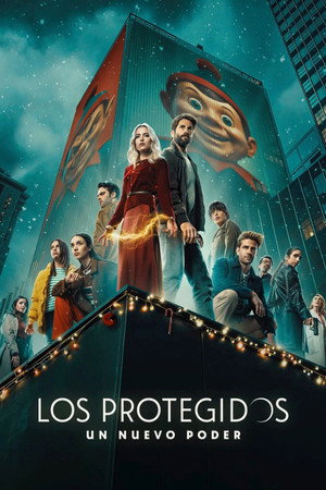 Los Protegidos: Un nuevo poder poszter