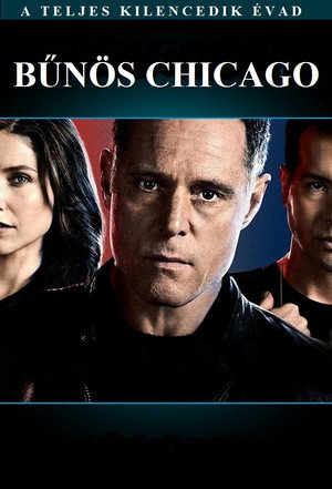 Bűnös Chicago 9. évad (2021-09-22) poszter