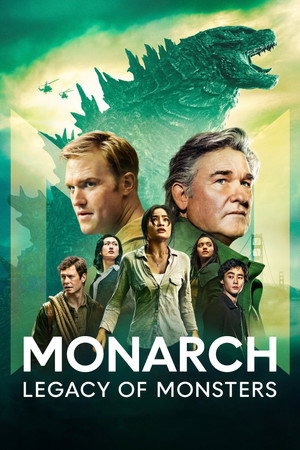 Monarch: A szörnyek hagyatéka poszter