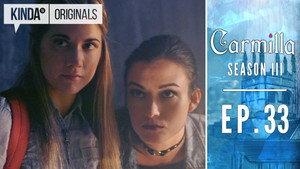 Carmilla 4. évad Ep.33 33. epizód