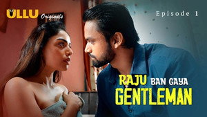 Raju Ban Gaya Gentleman 1. évad Ep.1 1. epizód