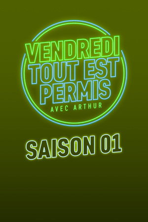 Vendredi, tout est permis 1. évad (2011-12-16) poszter