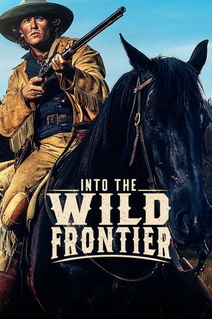 Into the Wild Frontier 4. évad (2024-03-24) poszter