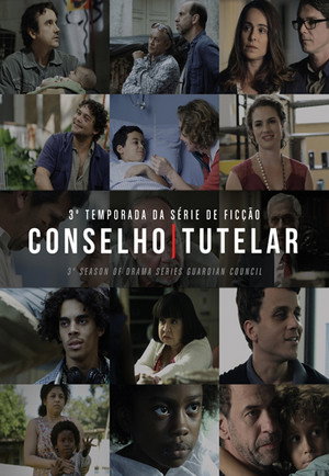 Conselho Tutelar 3. évad (2018-01-01) poszter