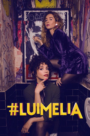 #Luimelia 1. évad (2020-02-13) poszter