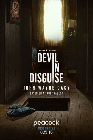 Devil in Disguise: John Wayne Gacy poszter
