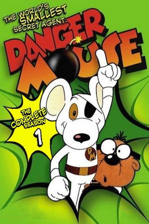 Danger Mouse 1. évad (1981-09-28) poszter