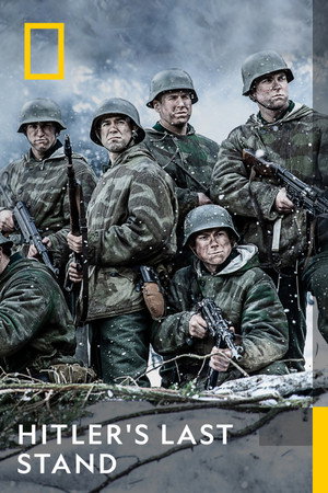 Hitler végórái: Normandiától Berlinig poszter