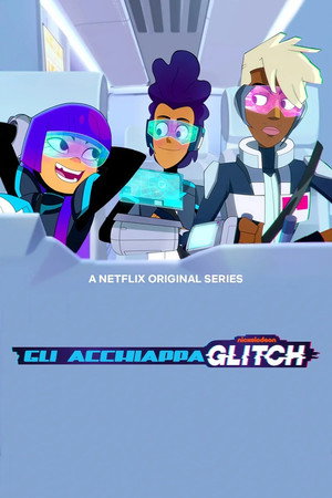 Glitch Techs – Hibairtók poszter