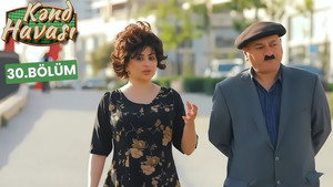 Kənd Havası 1. évad Ep.30 30. epizód