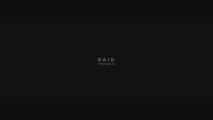 Raid 1. évad Ep.3 3. epizód
