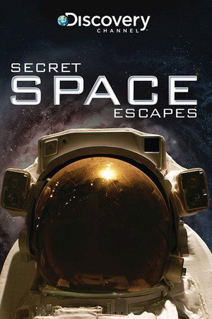 Secret Space Escapes 1. évad (2015-11-10) poszter