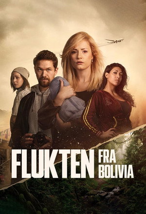 Flukten fra Bolivia poszter