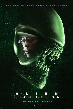 Alien: Isolation - The Digital Series poszter
