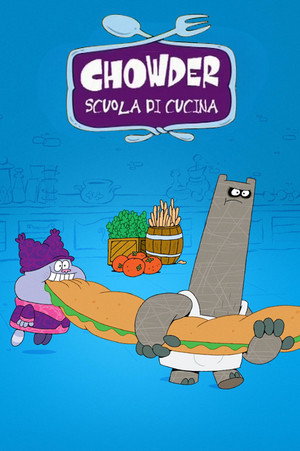 Chowder poszter