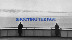 Shooting the Past kép