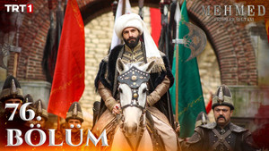 Mehmed: Fetihler Sultanı 3. évad Ep.27 27. epizód