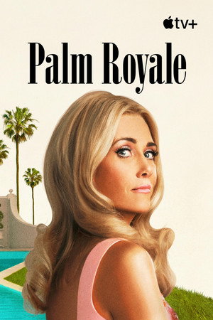 Palm Royale poszter