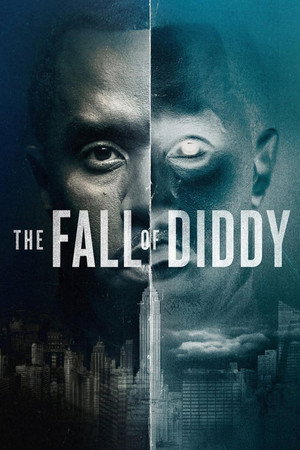 Diddy bukása 1. évad (2025-01-27) poszter