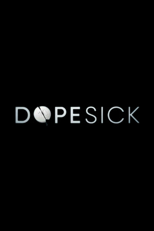 Dopesick poszter