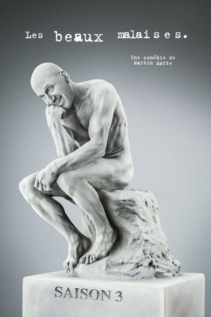 Les beaux malaises 3. évad (2016-01-12) poszter