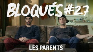 Bloqués 1. évad Ep.27 27. epizód