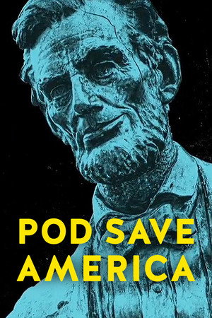 Pod Save America poszter