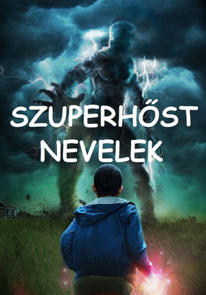 Szuperhőst nevelek poszter