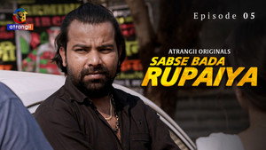 Sabse Bada Rupaiya 1. évad Ep.5 5. epizód