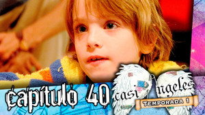 Casi Ángeles 1. évad Ep.40 40. epizód