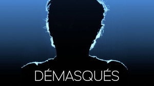 Démasqués kép
