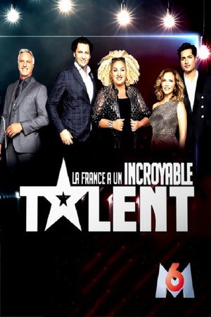 La France a un incroyable talent poszter