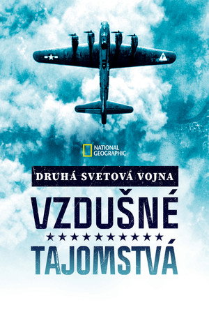 A II. világháború a magasból poszter