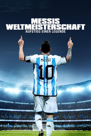 Messi's World Cup: The Rise of a Legend poszter