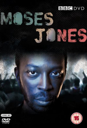 Moses Jones 1. évad (2009-02-02) poszter