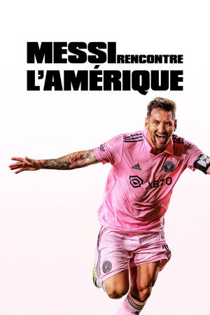 Messi Meets America poszter