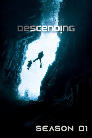 Descending 1. évad (2012-02-19) poszter
