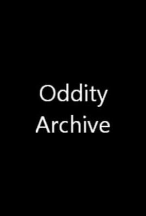 Oddity Archive poszter