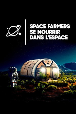 Space Farmers 1. évad (2023-01-01) poszter