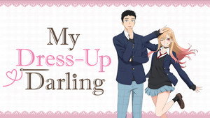 My Dress-Up Darling kép