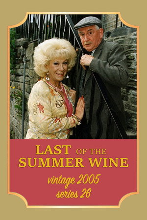 Last of the Summer Wine 26. évad (2005-03-13) poszter