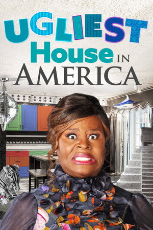 Ugliest House in America 1. évad (2022-01-03) poszter