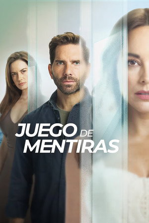 Juego de mentiras 1. évad (2023-03-07) poszter