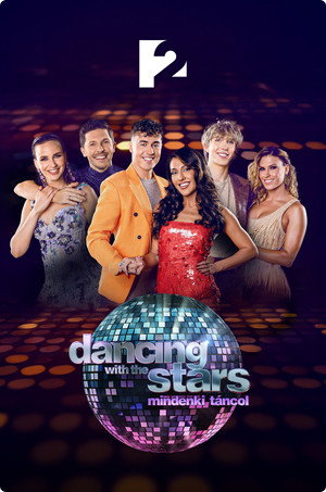 Dancing with the Stars - Mindenki táncol 5. évad (2024-10-26) poszter