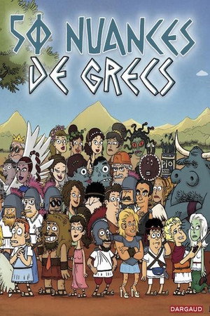 50 Nuances de Grecs poszter