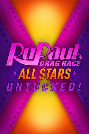 RuPaul's Drag Race All Stars: UNTUCKED 7. évad (2025-05-09) poszter