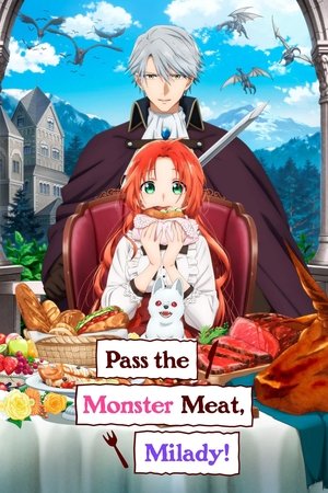悪食令嬢と狂血公爵 ～その魔物、私が美味しくいただきます!～ poszter